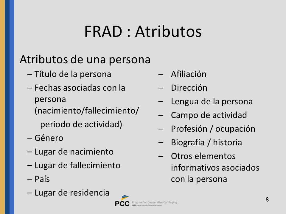 FRAD : Atributos Atributos de una persona Título de la persona