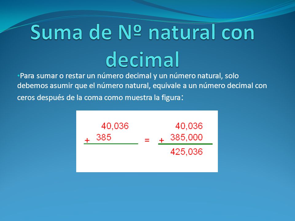 Suma de Nº natural con decimal