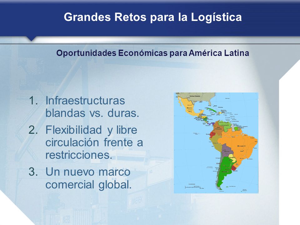 Grandes Retos para la Logística