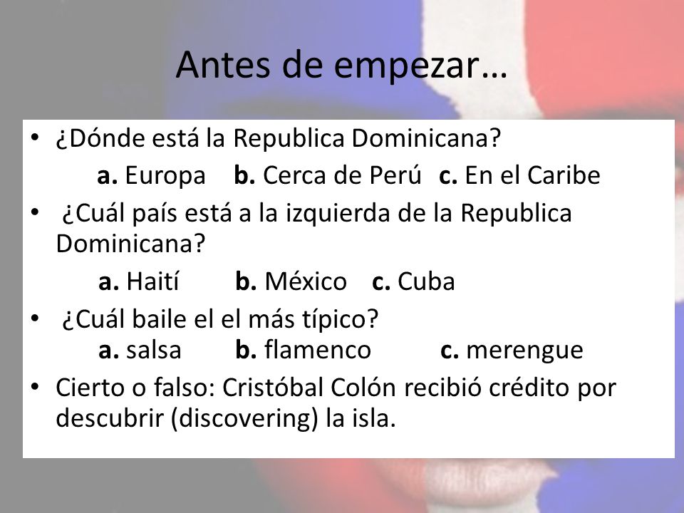 a. Europa b. Cerca de Perú c. En el Caribe