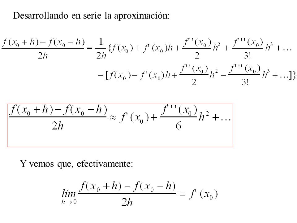Desarrollando en serie la aproximación: