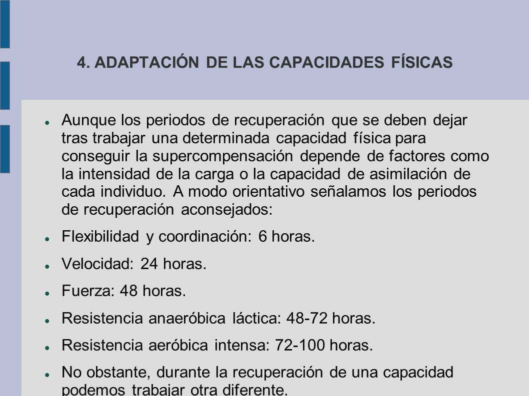 4. ADAPTACIÓN DE LAS CAPACIDADES FÍSICAS
