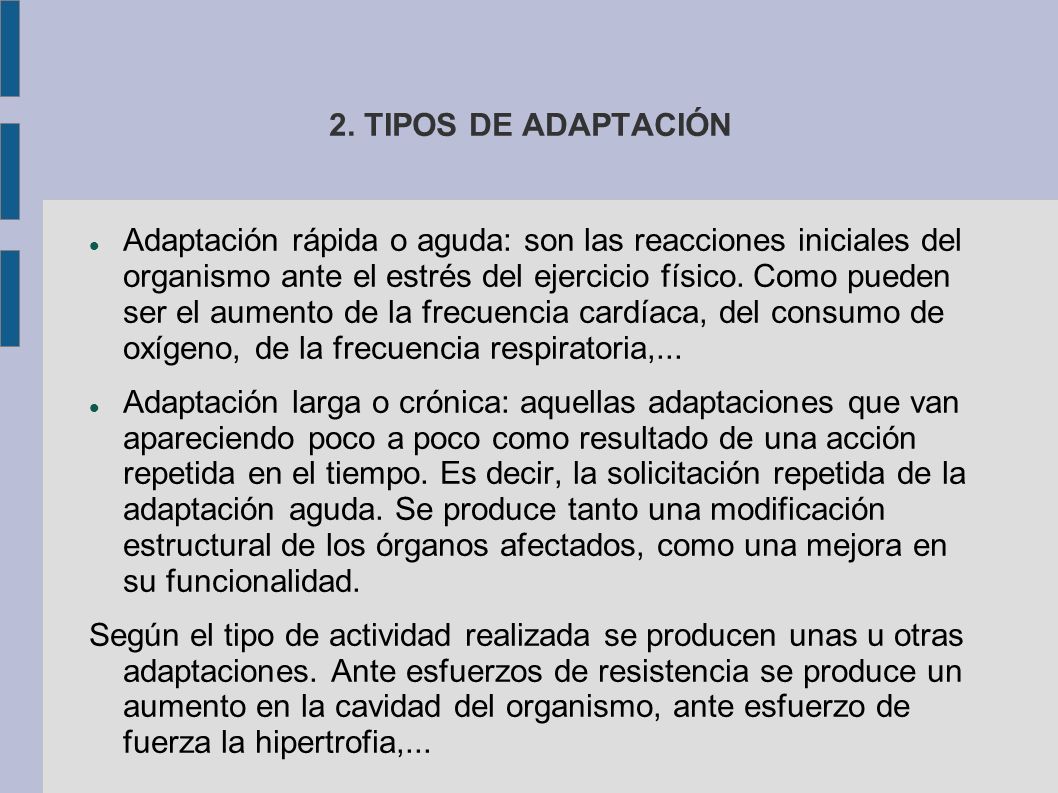 2. TIPOS DE ADAPTACIÓN