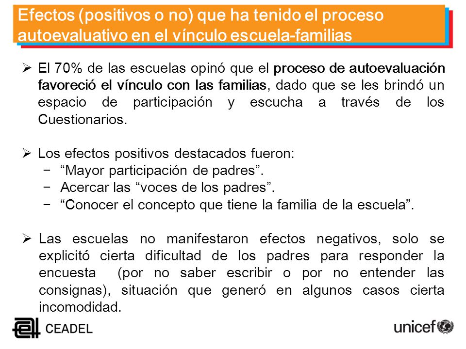Efectos (positivos o no) que ha tenido el proceso autoevaluativo en el vínculo escuela-familias