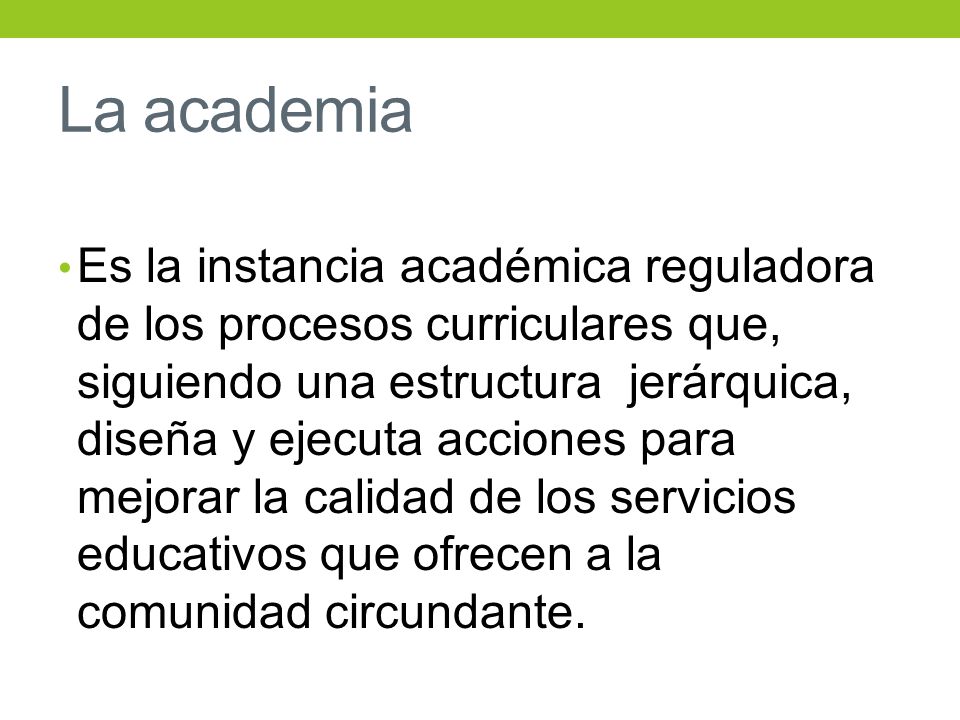 La academia
