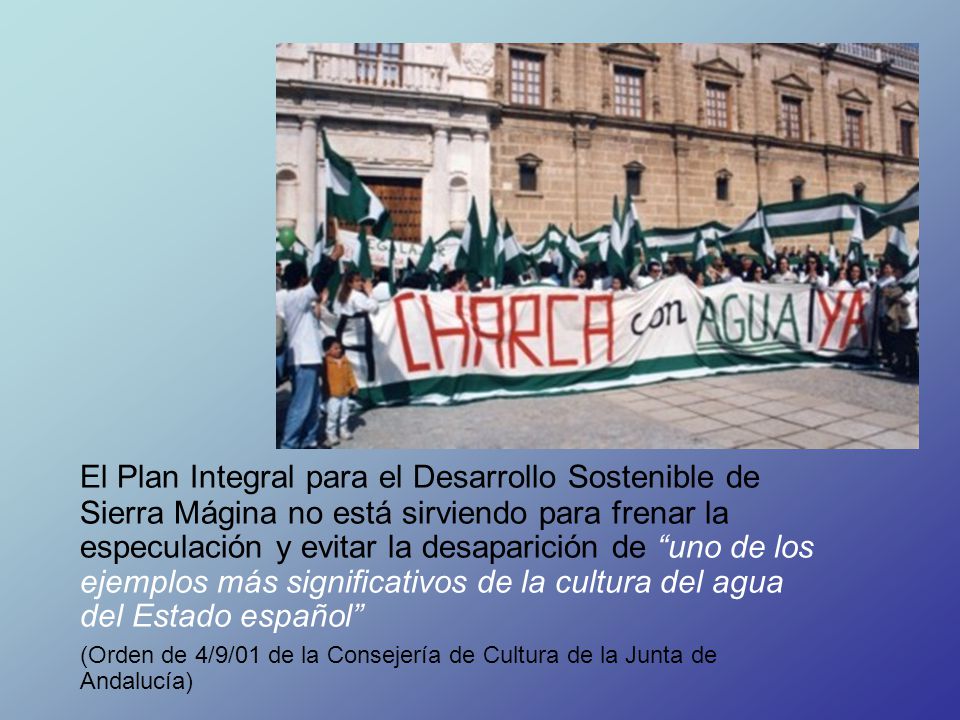 El Plan Integral para el Desarrollo Sostenible de Sierra Mágina no está sirviendo para frenar la especulación y evitar la desaparición de uno de los ejemplos más significativos de la cultura del agua del Estado español
