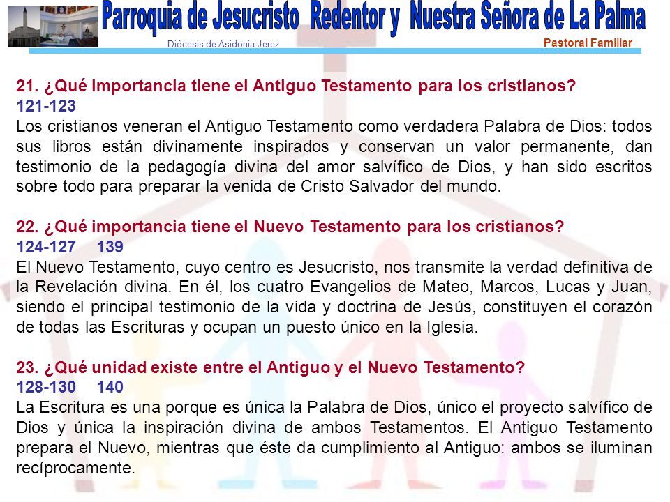 21. ¿Qué importancia tiene el Antiguo Testamento para los cristianos