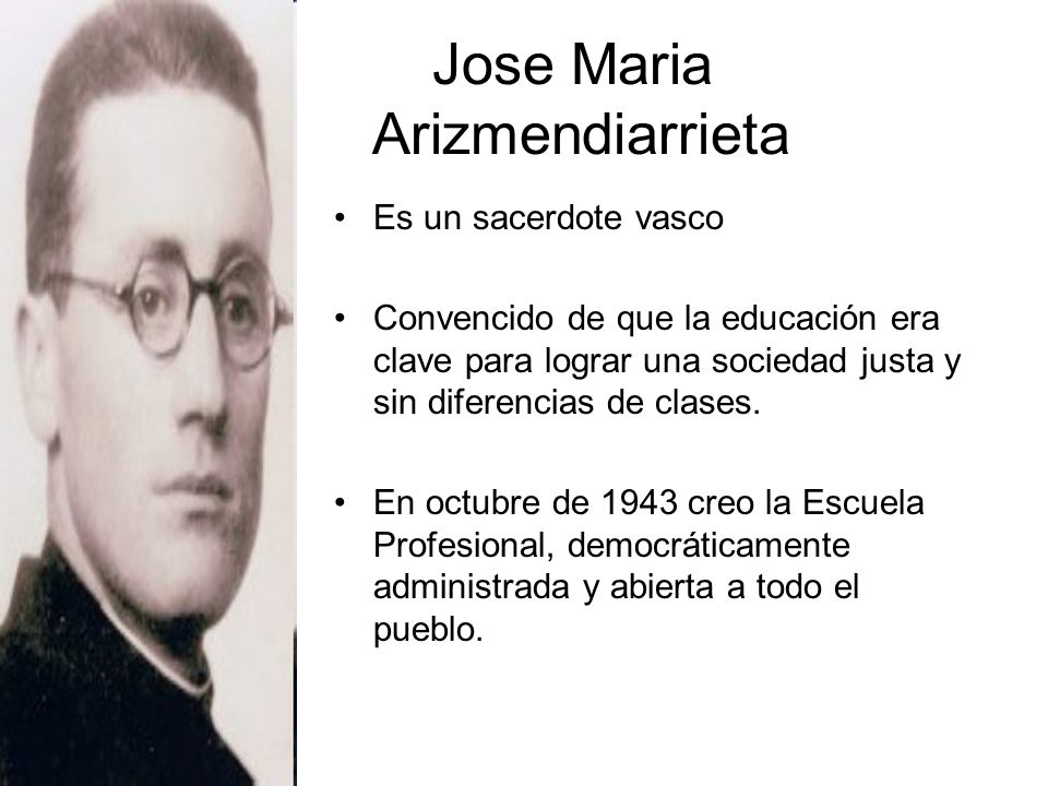 Jose Maria Arizmendiarrieta