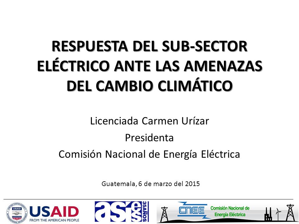 RESPUESTA DEL SUB-SECTOR ELÉCTRICO ANTE LAS AMENAZAS DEL CAMBIO CLIMÁTICO