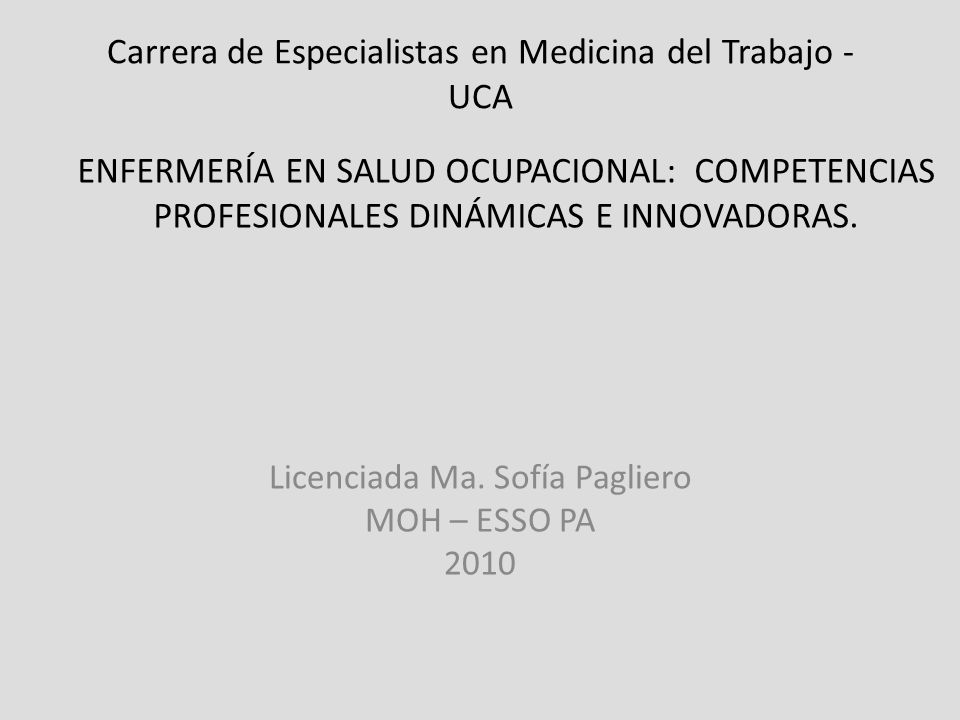 Carrera de Especialistas en Medicina del Trabajo - UCA