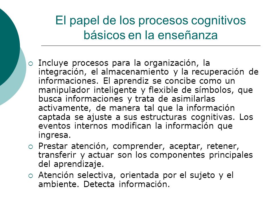 El papel de los procesos cognitivos básicos en la enseñanza