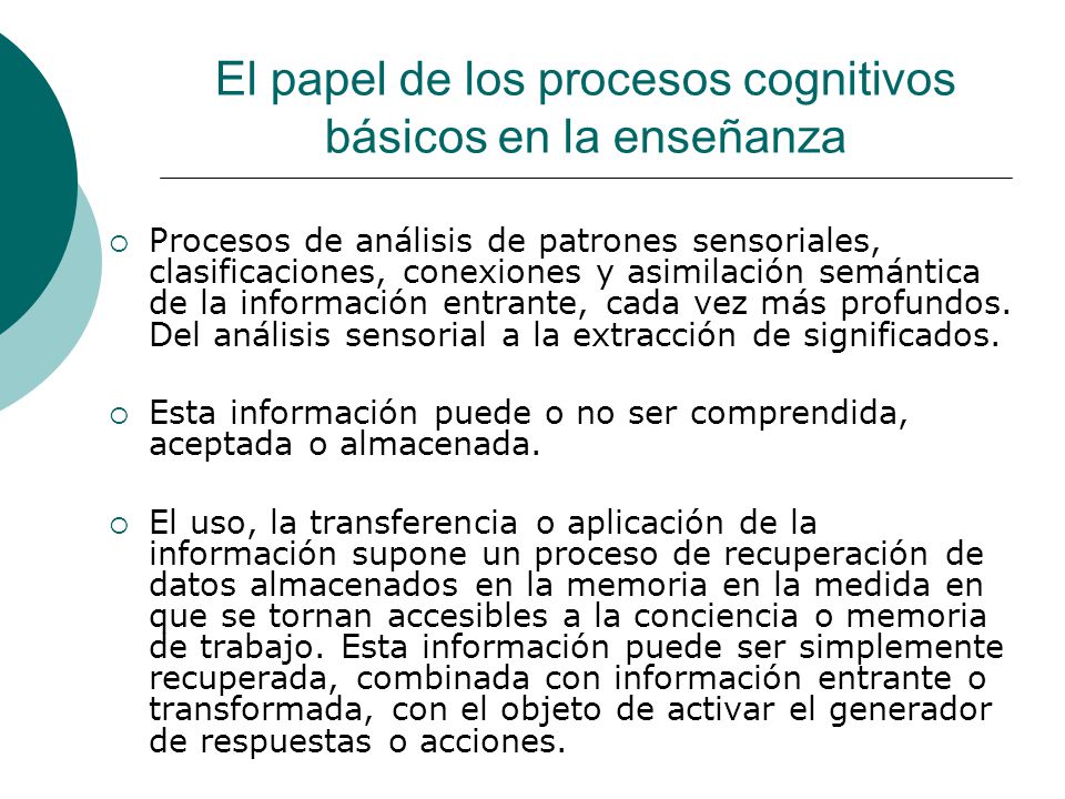 El papel de los procesos cognitivos básicos en la enseñanza