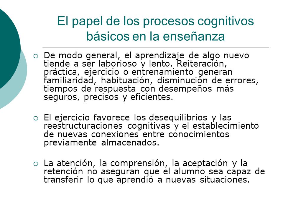El papel de los procesos cognitivos básicos en la enseñanza
