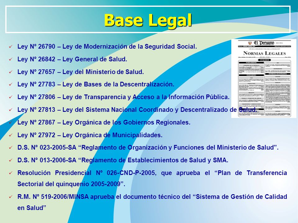Base Legal Ley Nº – Ley de Modernización de la Seguridad Social.