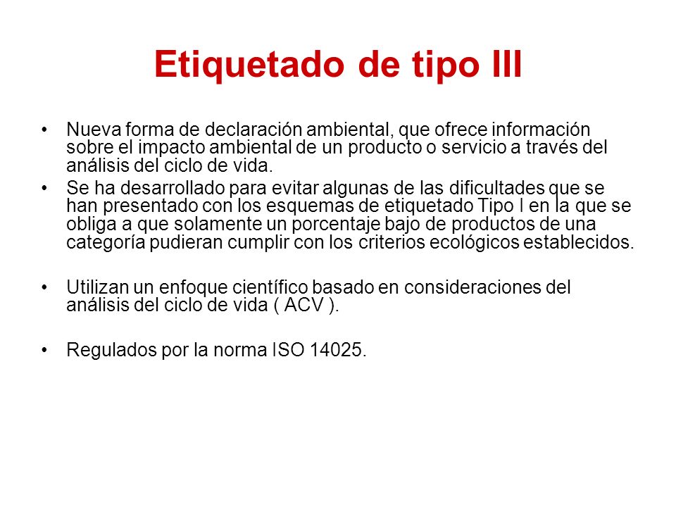 Etiquetado de tipo III