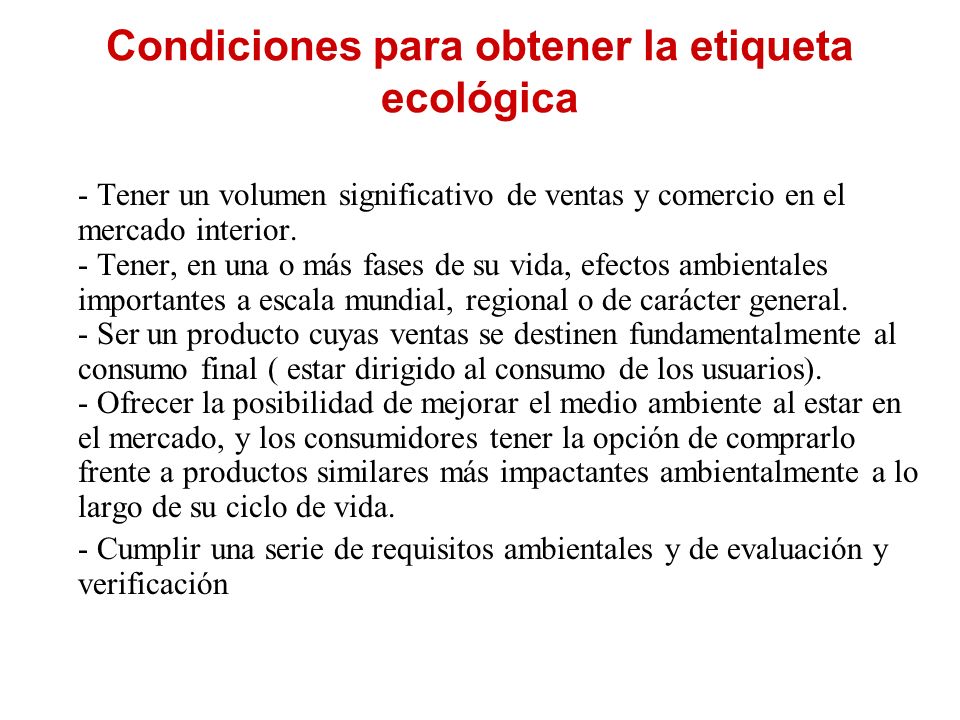 Condiciones para obtener la etiqueta ecológica