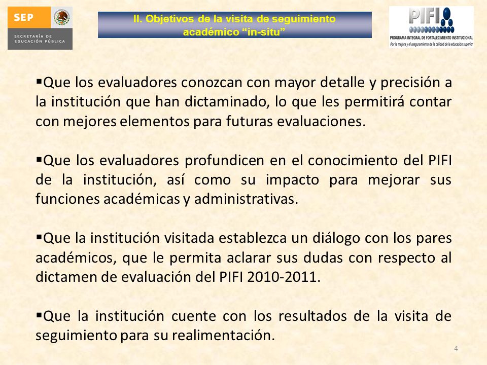 II. Objetivos de la visita de seguimiento