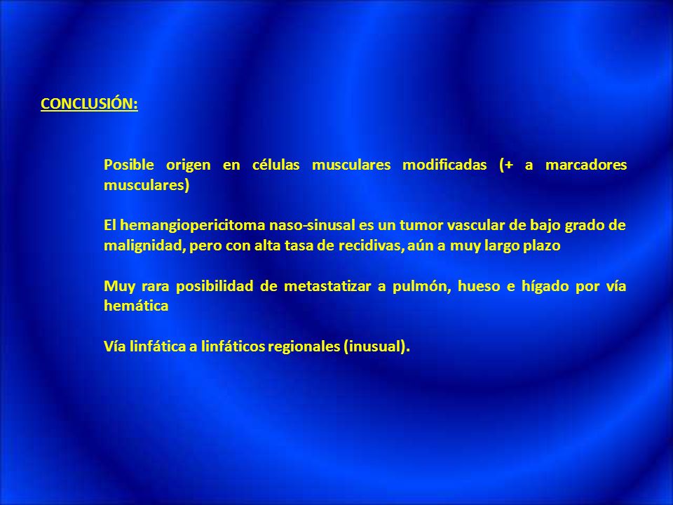 CONCLUSIÓN: Posible origen en células musculares modificadas (+ a marcadores musculares)