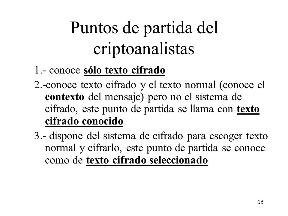 Puntos de partida del criptoanalistas