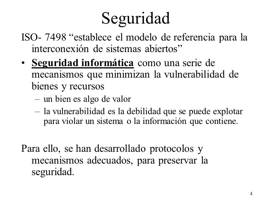 Seguridad ISO establece el modelo de referencia para la interconexión de sistemas abiertos