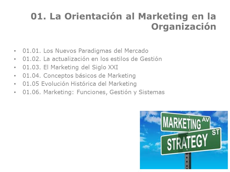 01. La Orientación al Marketing en la Organización
