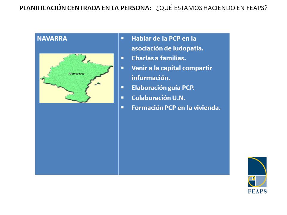 PLANIFICACIÓN CENTRADA EN LA PERSONA: ¿QUÉ ESTAMOS HACIENDO EN FEAPS