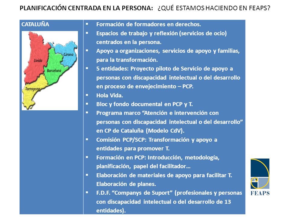 PLANIFICACIÓN CENTRADA EN LA PERSONA: ¿QUÉ ESTAMOS HACIENDO EN FEAPS