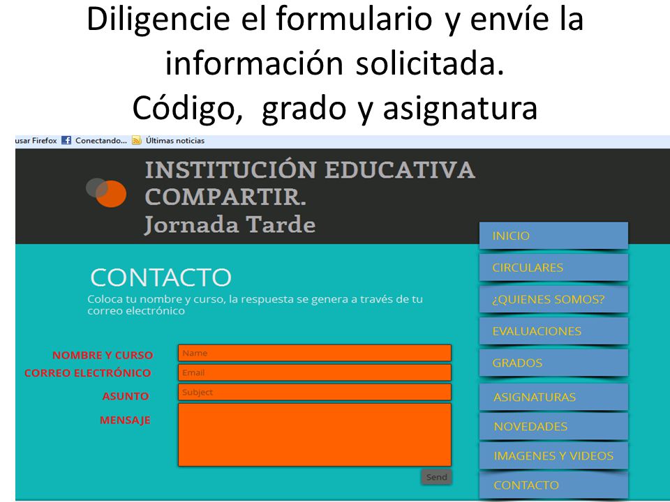 Diligencie el formulario y envíe la información solicitada