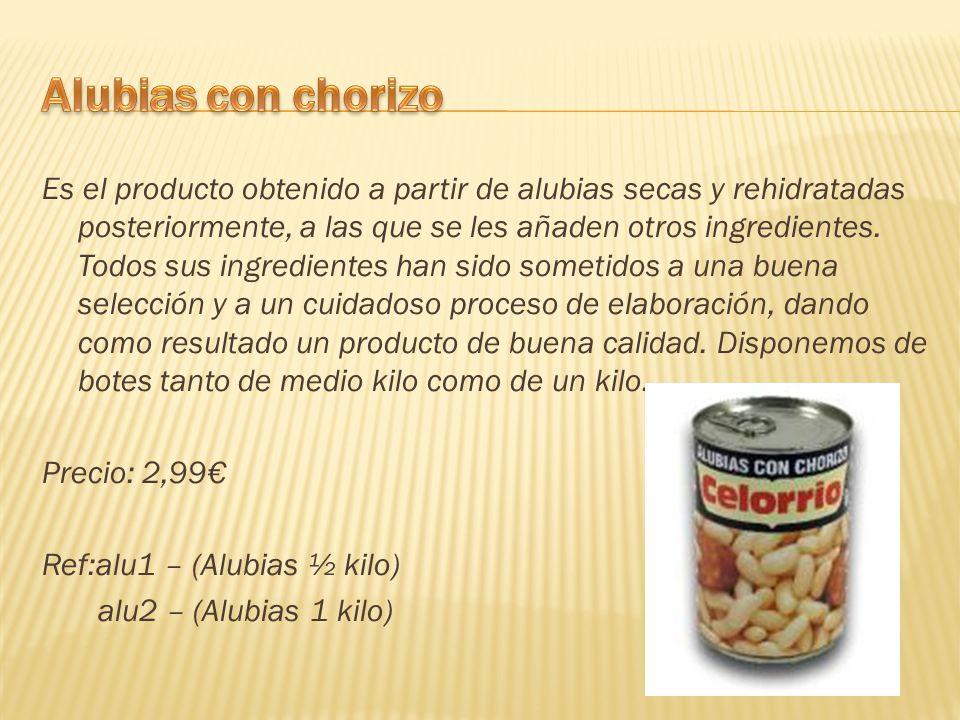 Alubias con chorizo