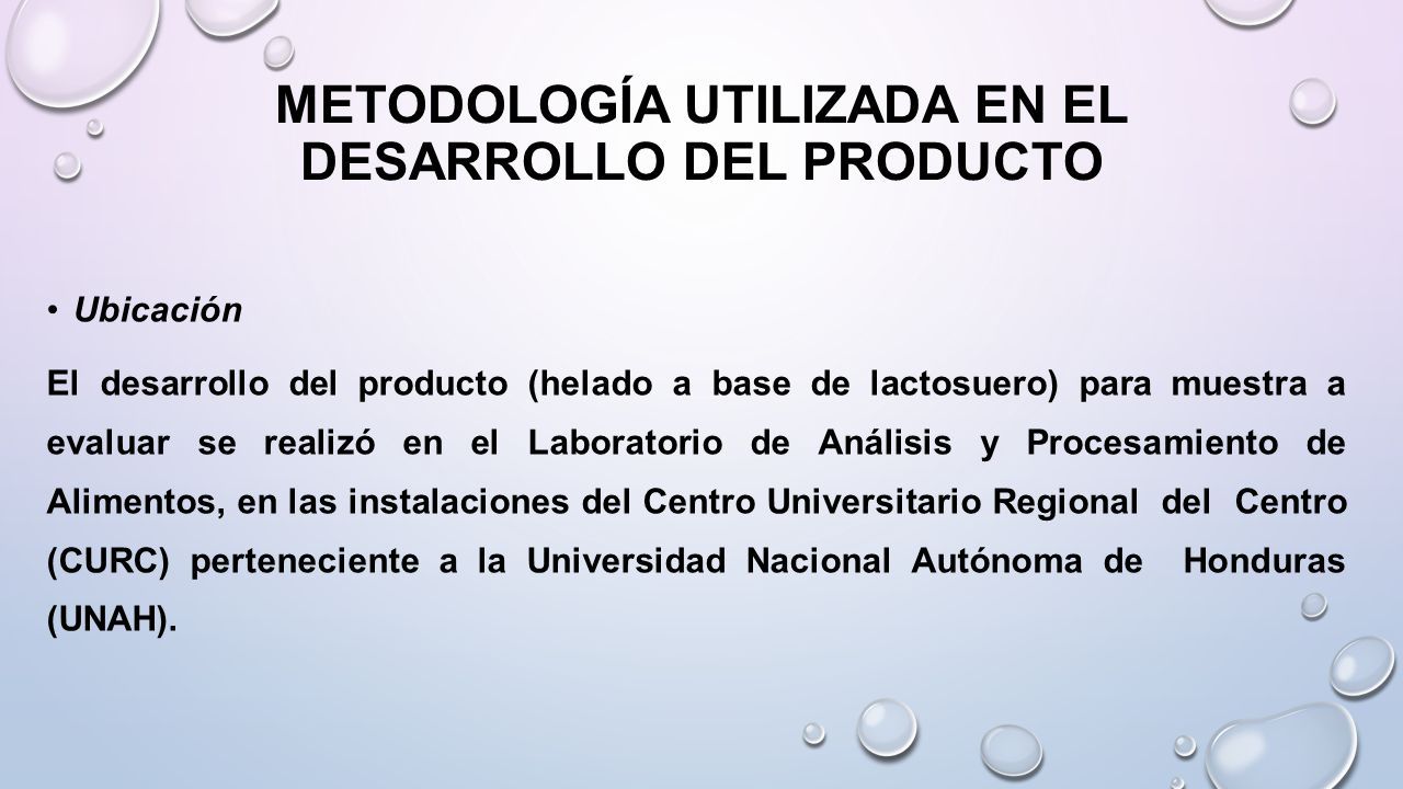 METODOLOGÍA UTILIZADA EN EL DESARROLLO DEL PRODUCTO