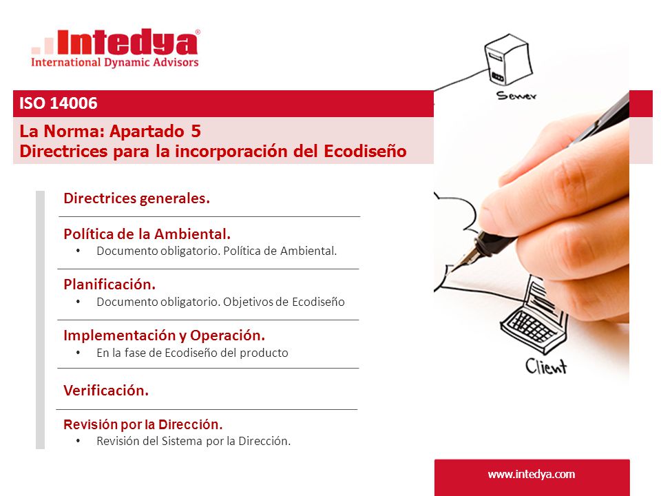 ISO La Norma: Apartado 5. Directrices para la incorporación del Ecodiseño. Directrices generales.