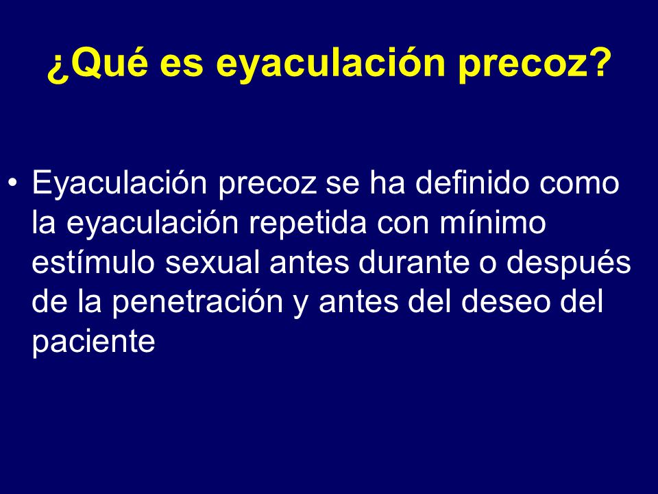 ¿Qué es eyaculación precoz