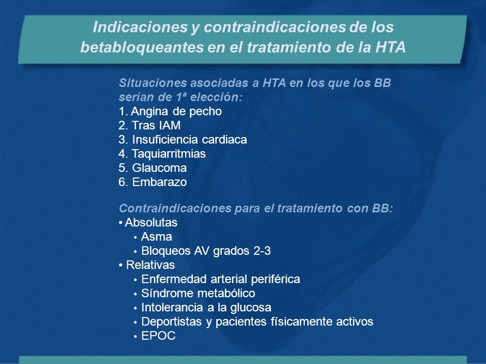 Indicaciones y contraindicaciones de los betabloqueantes en el tratamiento de la HTA