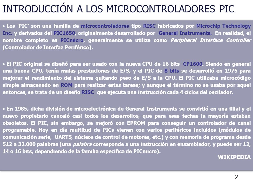 INTRODUCCIÓN A LOS MICROCONTROLADORES PIC