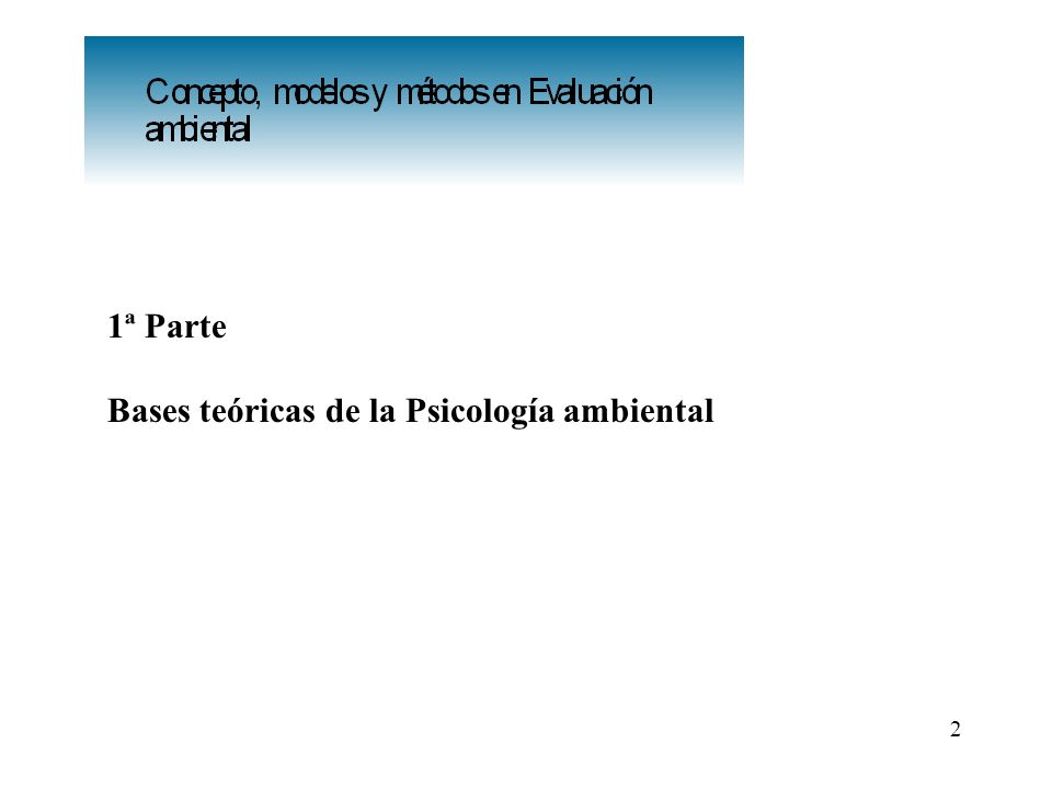 Bases teóricas de la Psicología ambiental