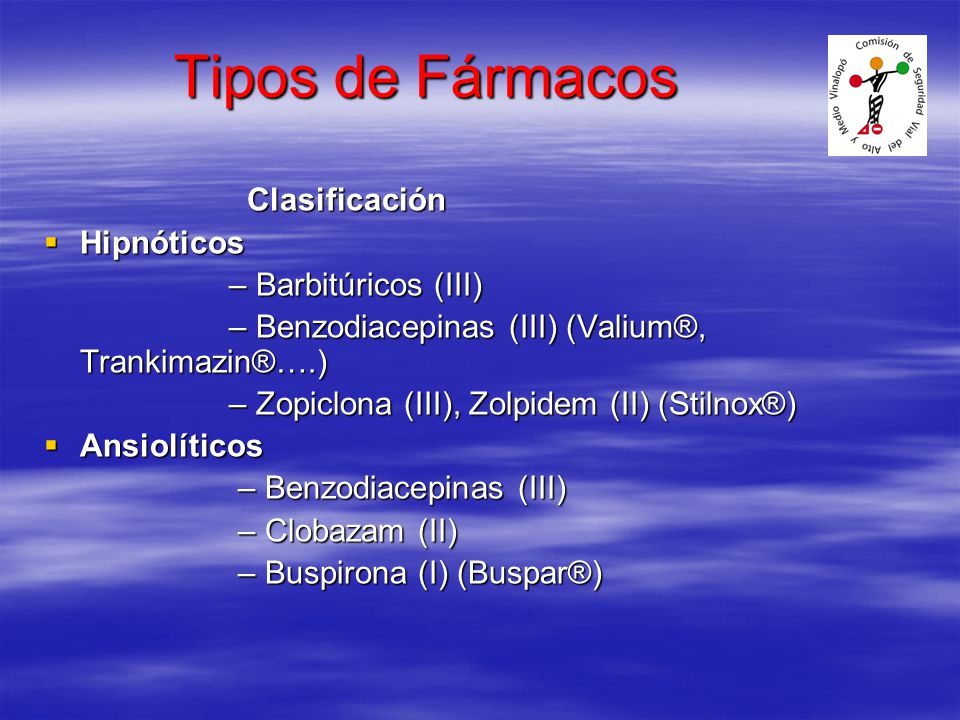 Tipos de Fármacos Clasificación Hipnóticos – Barbitúricos (III)