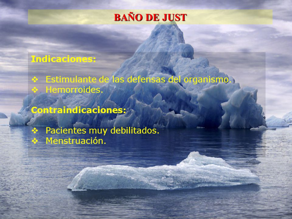 BAÑO DE JUST Indicaciones: Estimulante de las defensas del organismo.
