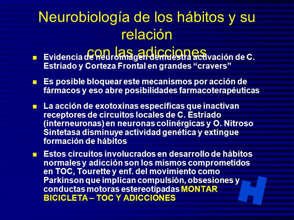 Neurobiología de los hábitos y su relación con las adicciones