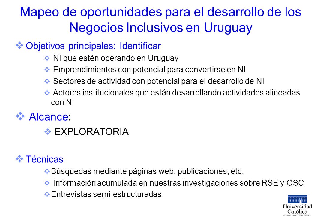 Mapeo de oportunidades para el desarrollo de los Negocios Inclusivos en Uruguay