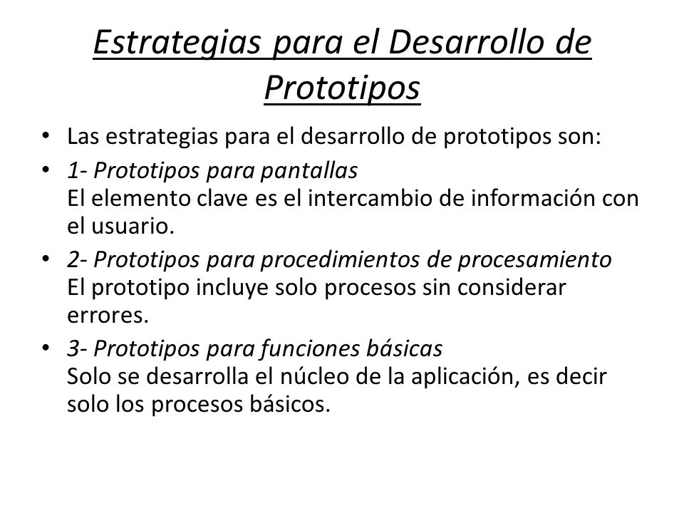 Estrategias para el Desarrollo de Prototipos
