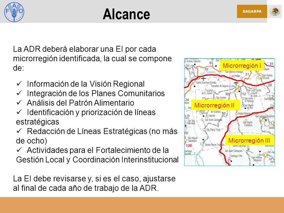 Alcance La ADR deberá elaborar una EI por cada microrregión identificada, la cual se compone de: Información de la Visión Regional.