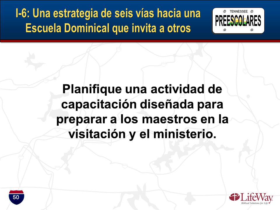 Planifique una actividad de capacitación diseñada para preparar a los maestros en la visitación y el ministerio.