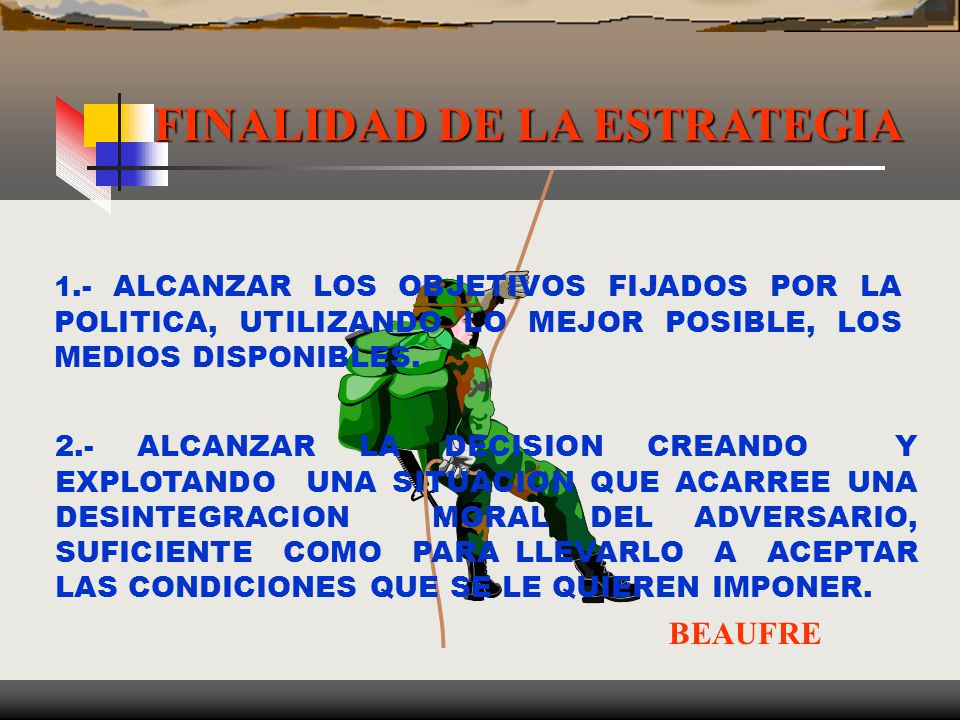 FINALIDAD DE LA ESTRATEGIA