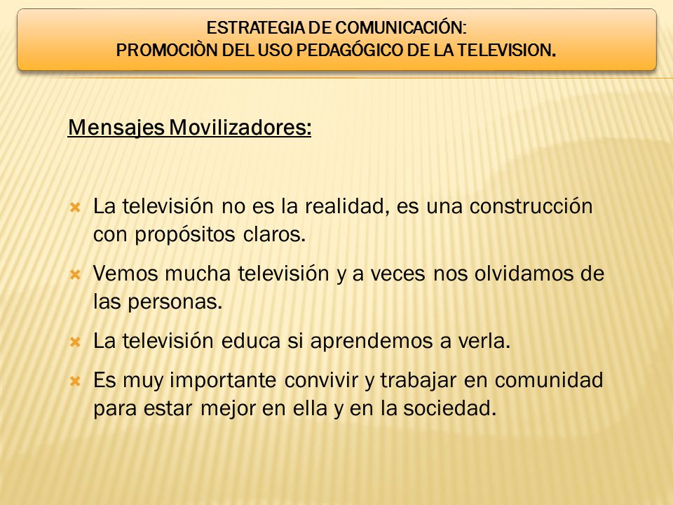 Mensajes Movilizadores: