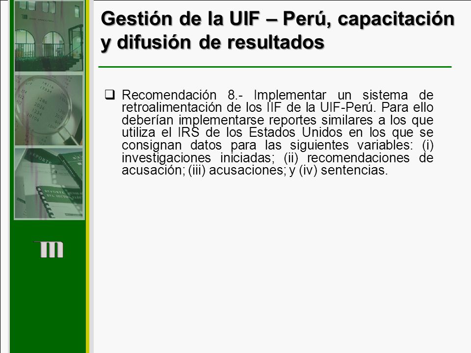 Gestión de la UIF – Perú, capacitación y difusión de resultados