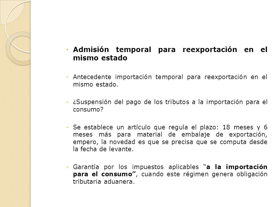 Admisión temporal para reexportación en el mismo estado
