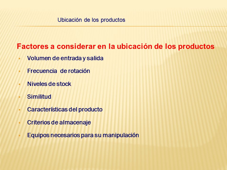 Factores a considerar en la ubicación de los productos