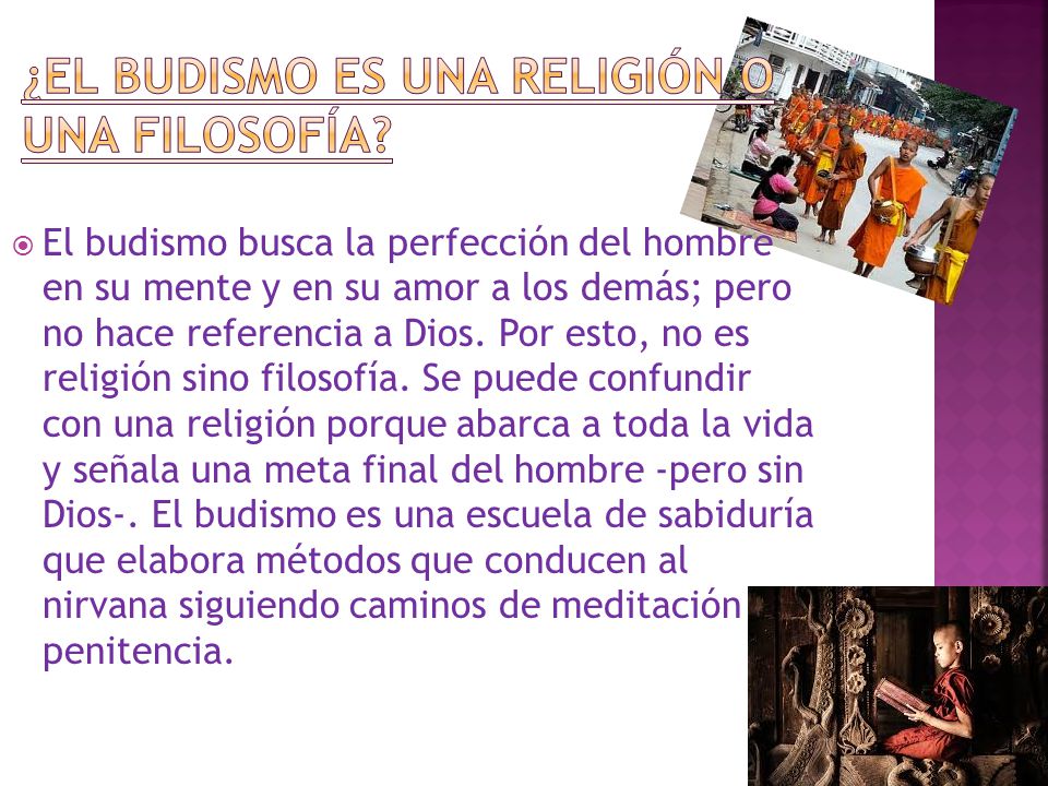 ¿El budismo es una religión o una filosofía