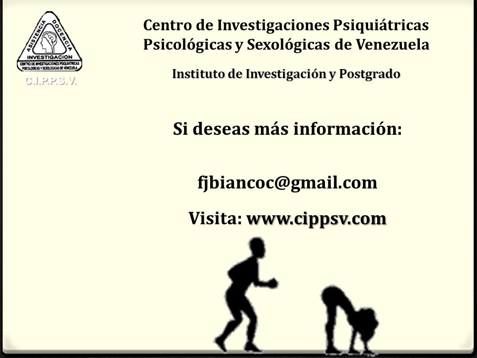 Instituto de Investigación y Postgrado Si deseas más información: