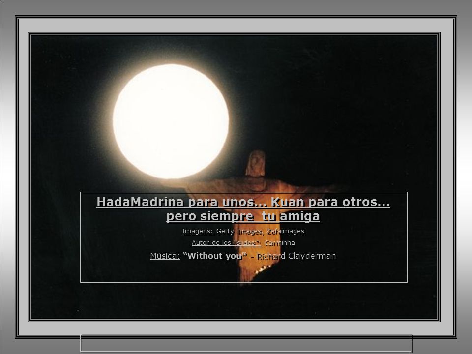 HadaMadrina para unos... Kuan para otros... pero siempre tu amiga